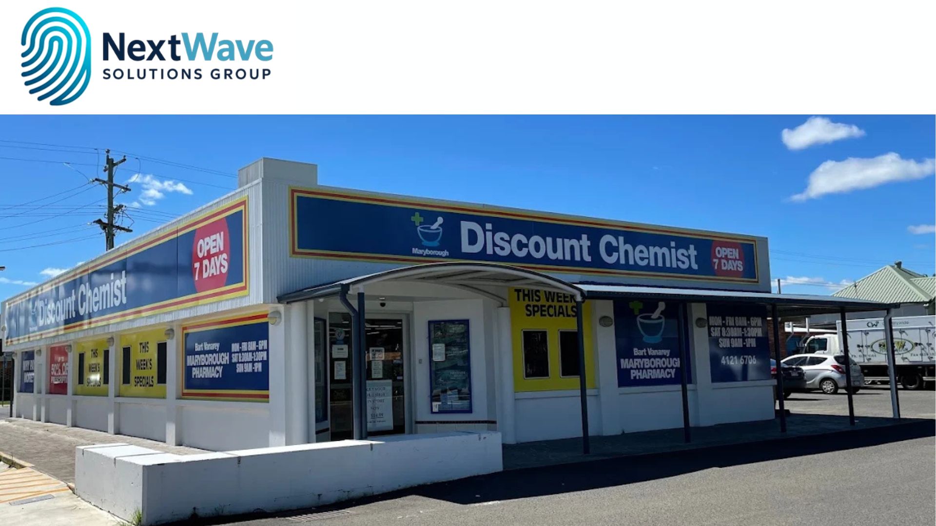 Complete security upgrade for Maryborough Discount Chemist by NextWave Tech & Security